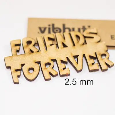 MDF Shaped Cutout - FRIENDS FOREVER - MySkillShaala